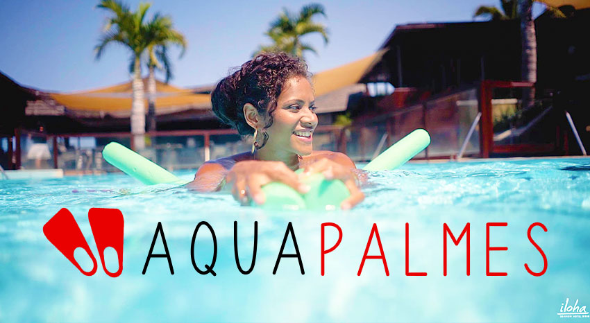 aquapalmes à Iloha