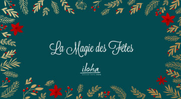 fete-iloha programme des fêtes de fin d'année à Iloha